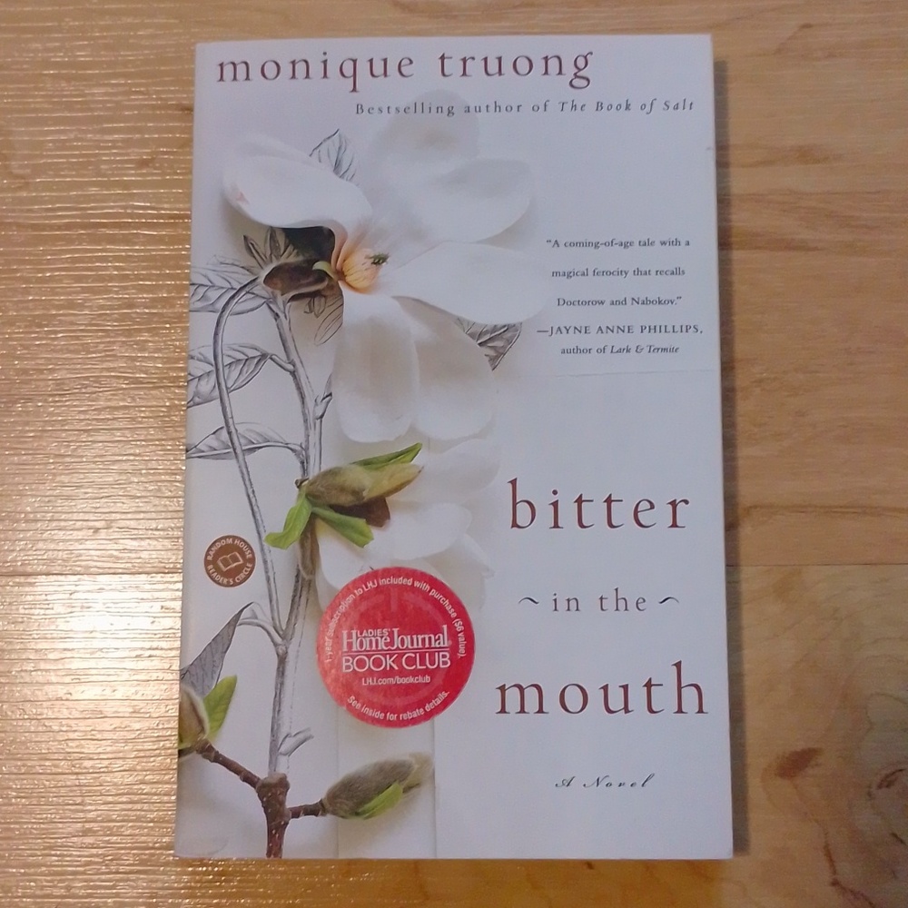 *3/$12* Bitter In The Mouth Monique Truong Paperback Book